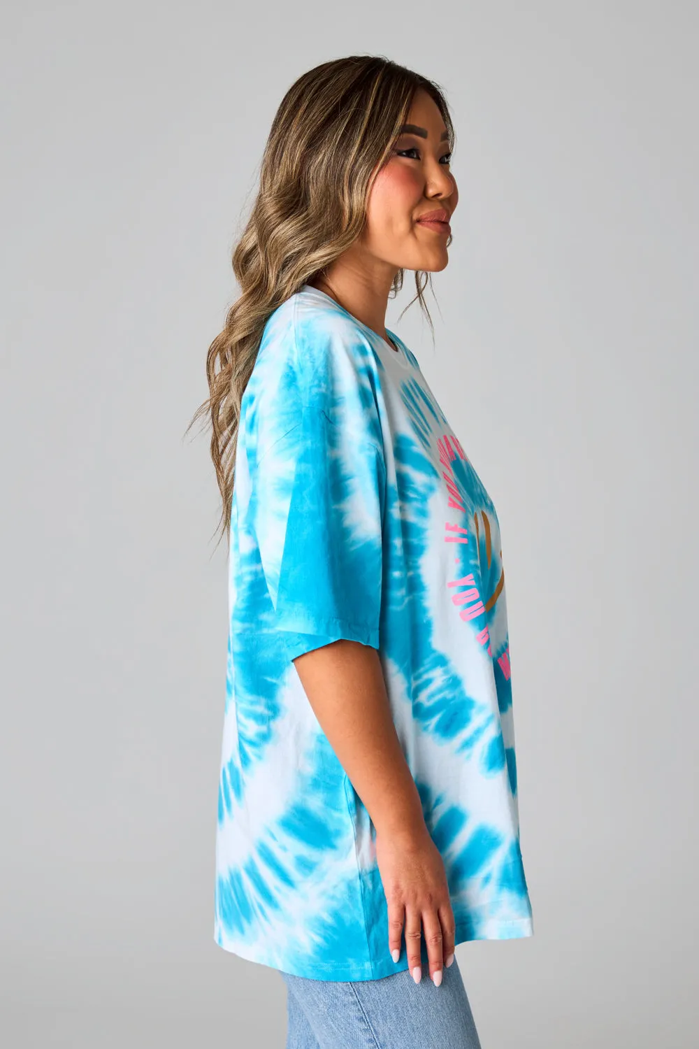 Cloud Oversized Tie-Dye Tee - If You Wanna Be My Lover