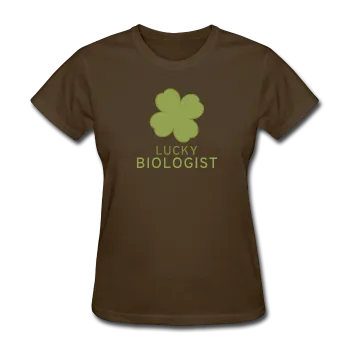 "Lucky Biologist" - Women's T-Shirt