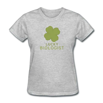 "Lucky Biologist" - Women's T-Shirt